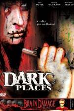 Watch Dark Places Movie2k