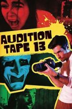 Watch Audition Tape 13 Movie2k