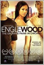 Watch Englewood: The Growing Pains in Chicago Movie2k