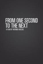 Watch From One Second to the Next Movie2k