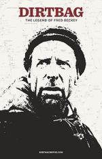 Watch Dirtbag: The Legend of Fred Beckey Movie2k