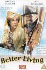 Watch Better Living Movie2k