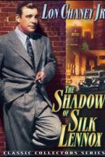 Watch The Shadow of Silk Lennox Movie2k