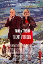 Watch Paul and Trisha: The Art of Fluidity Movie2k