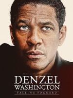 Watch Denzel Washington: Falling Forward Movie2k