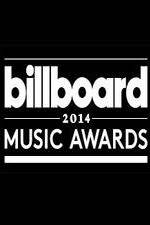 Watch 2014 Billboard Music Awards Movie2k