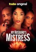 Watch My Husband\'s Mistress Movie2k