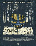 Watch We Are Swedish (Short 2024) Movie2k
