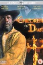 Watch Children of the Dust Movie2k