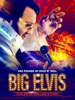 Watch Big Elvis the Pete Vallee Story Movie2k