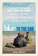Watch Blur: To the End Movie2k