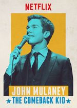 Watch John Mulaney: The Comeback Kid (TV Special 2015) Movie2k