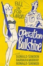 Watch Operation Bullshine Movie2k