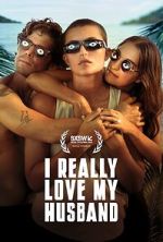 Watch I Really Love My Husband Movie2k