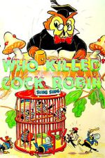 Watch Who Killed Cock Robin? (Short 1935) Movie2k