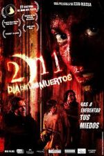 Watch 2/11: D�a de los Muertos Movie2k