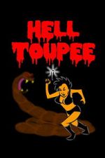 Watch Hell Toupee Movie2k