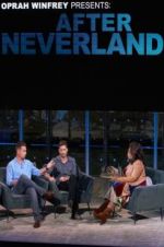 Watch Oprah Winfrey Presents: After Neverland Movie2k