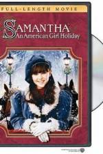 Watch Samantha An American Girl Holiday Movie2k