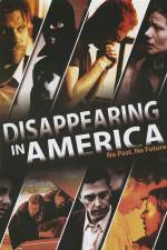 Watch Disappearing in America Movie2k