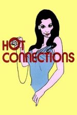 Watch Hot Connections Movie2k