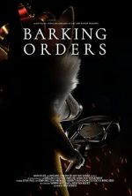 Watch Barking Orders (Short 2021) Movie2k