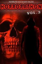 Watch Horrorathon Volume 3 Movie2k