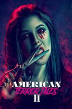 Watch American Terror Tales 2 Movie2k
