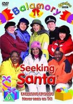Watch Balamory: Seeking Santa Movie2k