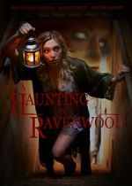 Watch A Haunting in Ravenwood Movie2k