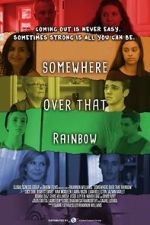 Watch Somewhere Over That Rainbow Movie2k