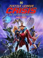 Watch Justice League: Crisis on Infinite Earths, Part Three Movie2k