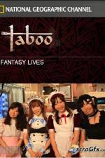Watch National Geographic Taboo Fantasy Lives Movie2k