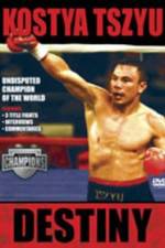 Watch Kostya Tszyu Destiny Movie2k