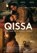Watch Qissa: The Tale of a Lonely Ghost Movie2k