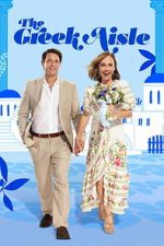 Watch The Greek Aisle Movie2k