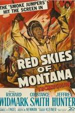 Watch Red Skies of Montana Movie2k