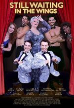 Watch Still Waiting in the Wings Movie2k