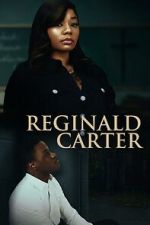 Watch Reginald Carter Movie2k
