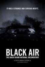Watch Black Air: The Buick Grand National Documentary Movie2k