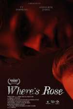 Watch Where's Rose Movie2k
