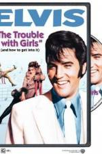 Watch The Trouble with Girls Movie2k
