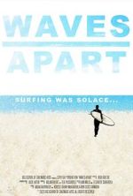Watch Waves Apart (Short 2023) Movie2k