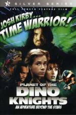 Watch Josh Kirby Time Warrior Chapter 1 Planet of the Dino-Knights Movie2k