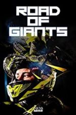 Watch Road of Giants Movie2k