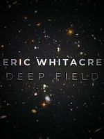 Watch Deep Field: The Impossible Magnitude of our Universe (Short 2018) Movie2k
