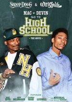 Watch Mac & Devin Go to High School Movie2k