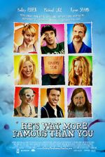 Watch He\'s Way More Famous Than You Movie2k