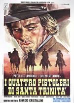 Watch Four Gunmen of the Holy Trinity Movie2k