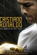 Watch Cristiano Ronaldo: World at His Feet Movie2k